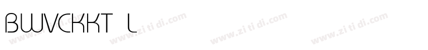 BWVCKKT Light字体转换